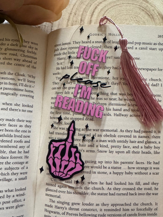 Fu*k Off Please I'm Reading Bookmark