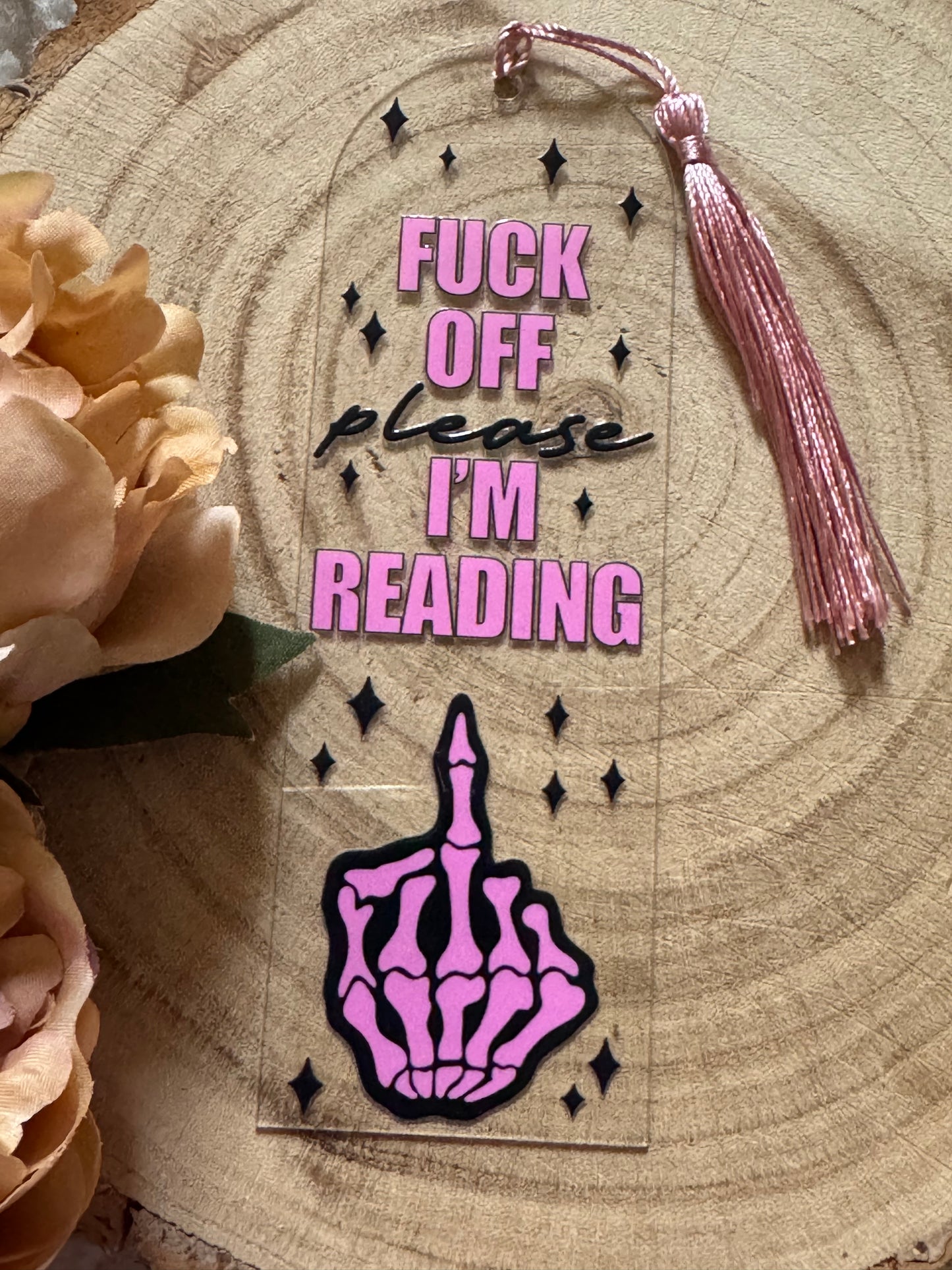 Fu*k Off Please I'm Reading Bookmark