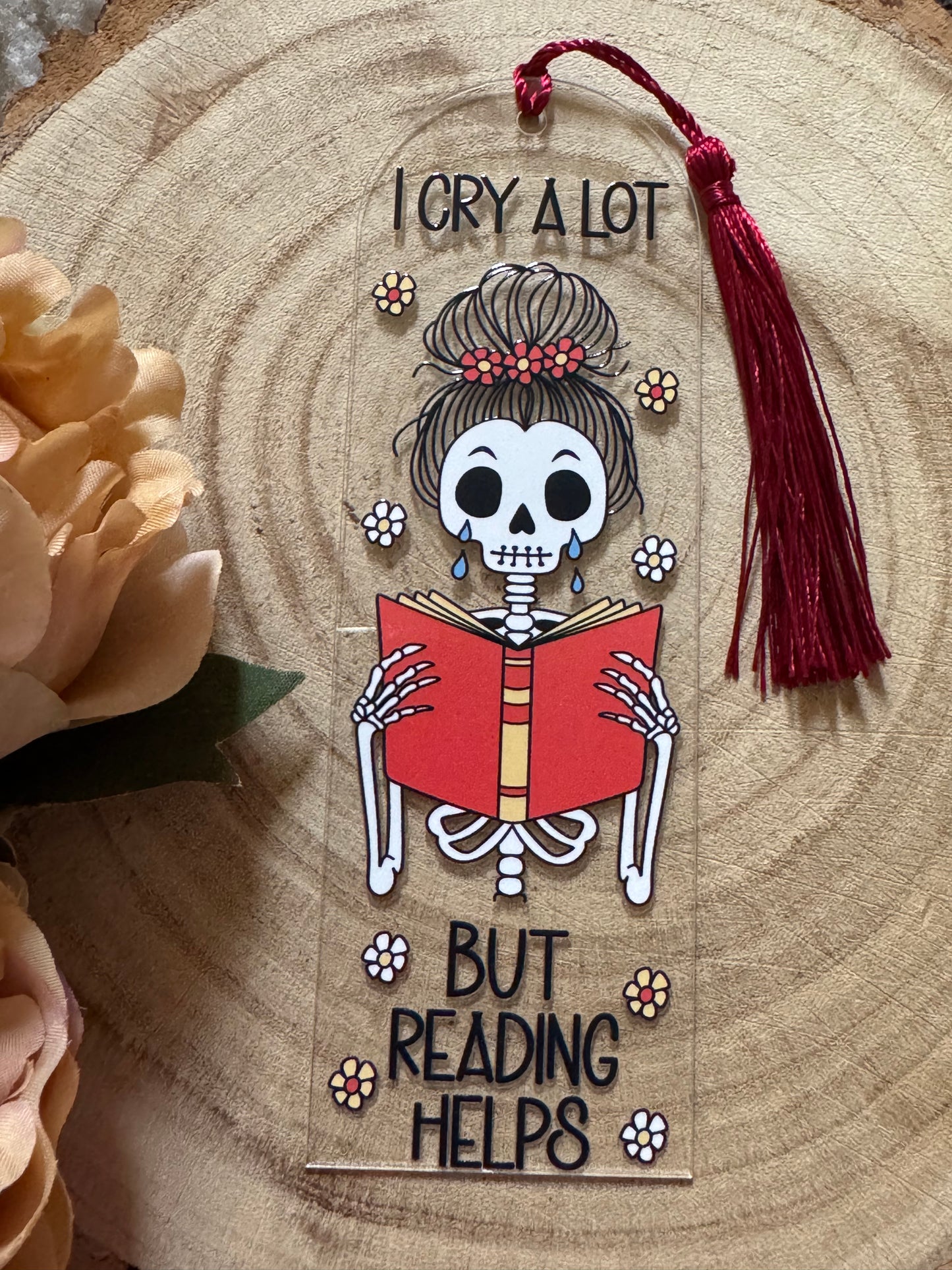 I Cry A lot But Reading Helps Bookmark