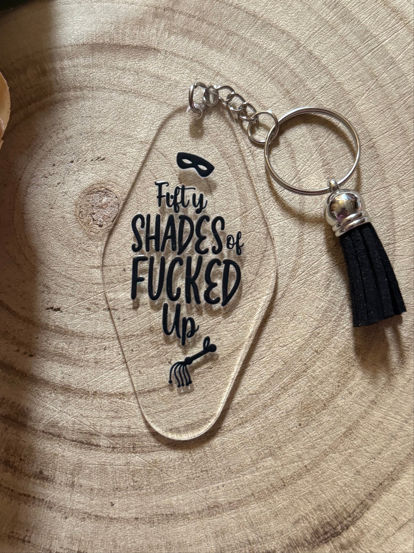 Fifty Shades Of Fu*ked Up Motel Keychain