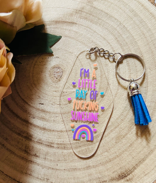 I'm A Little Ray Of F**king Sunshine Motel Keychain